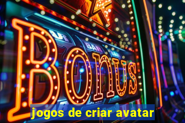 jogos de criar avatar