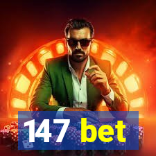 147 bet