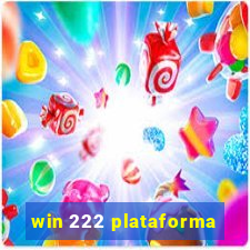 win 222 plataforma