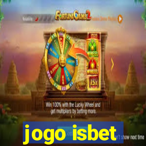 jogo isbet