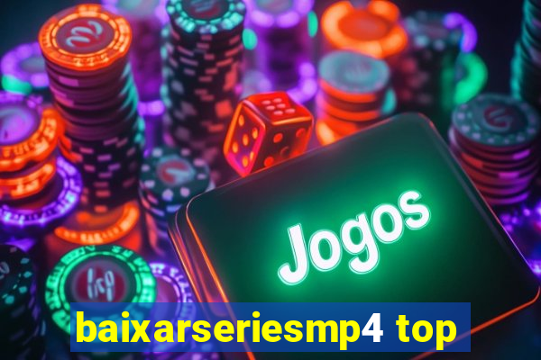 baixarseriesmp4 top