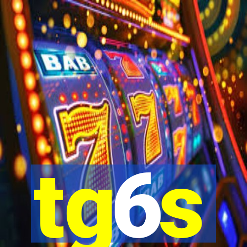 tg6s