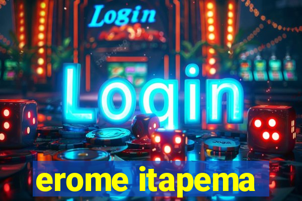 erome itapema