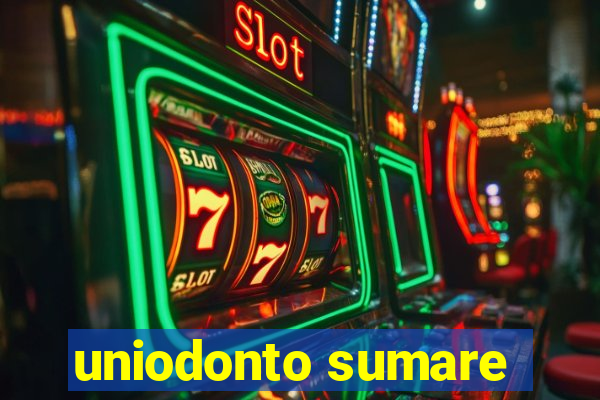 uniodonto sumare