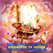 embedflix tv online