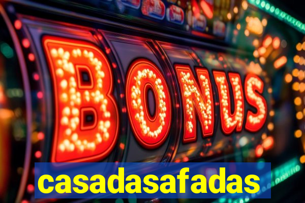 casadasafadas