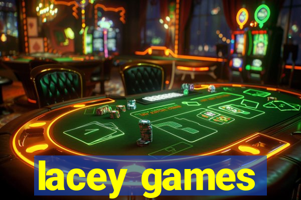 lacey games