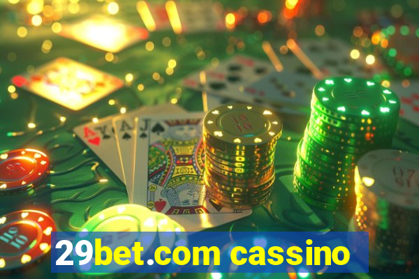 29bet.com cassino