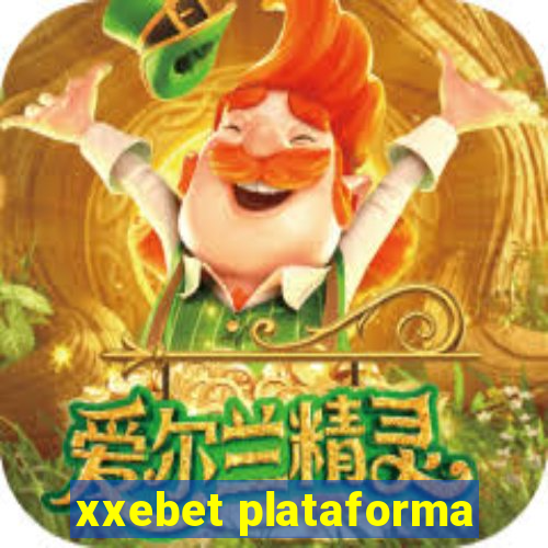 xxebet plataforma