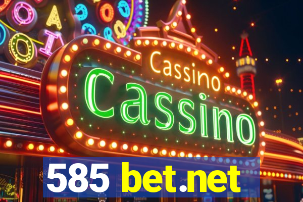 585 bet.net