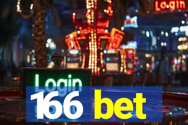 166 bet