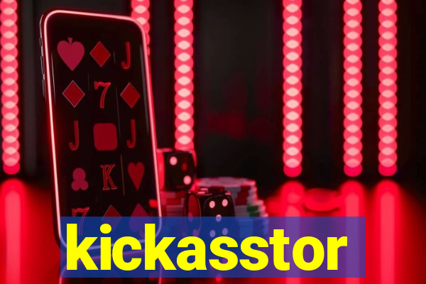 kickasstor