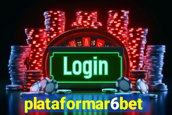 plataformar6bet