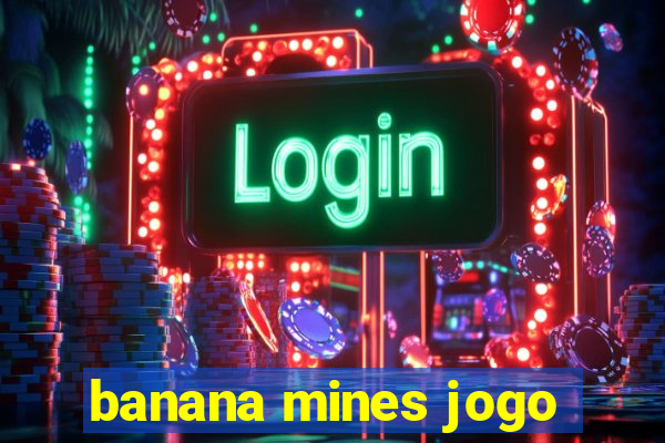 banana mines jogo