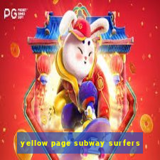 yellow page subway surfers