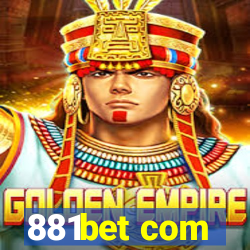 881bet com