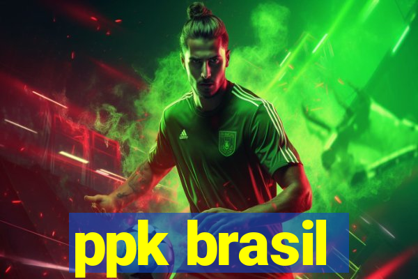 ppk brasil