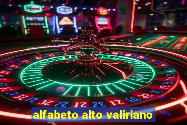 alfabeto alto valiriano