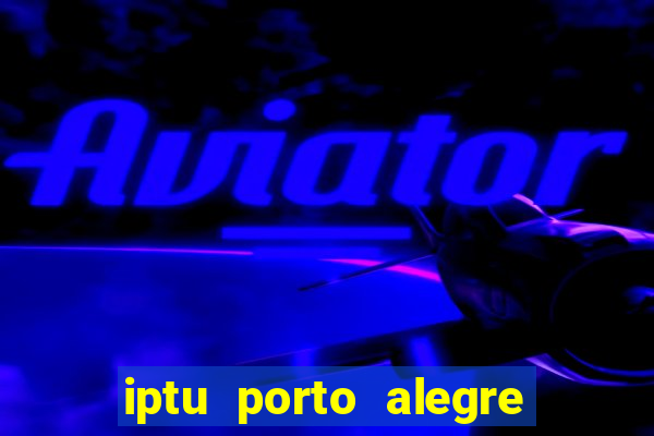 iptu porto alegre 2 via