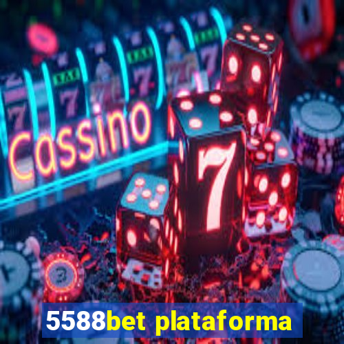 5588bet plataforma