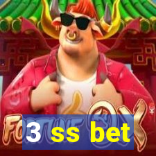 3 ss bet