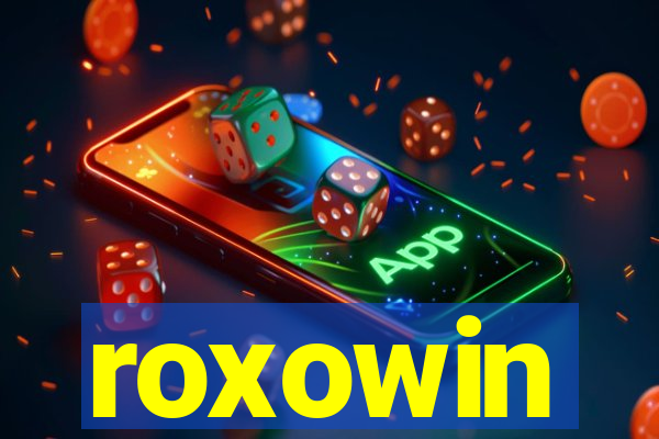 roxowin