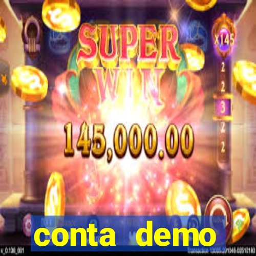 conta demo plataforma slots