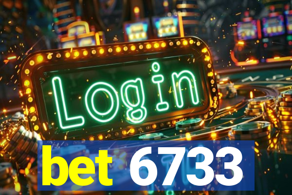 bet 6733