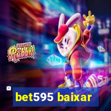 bet595 baixar