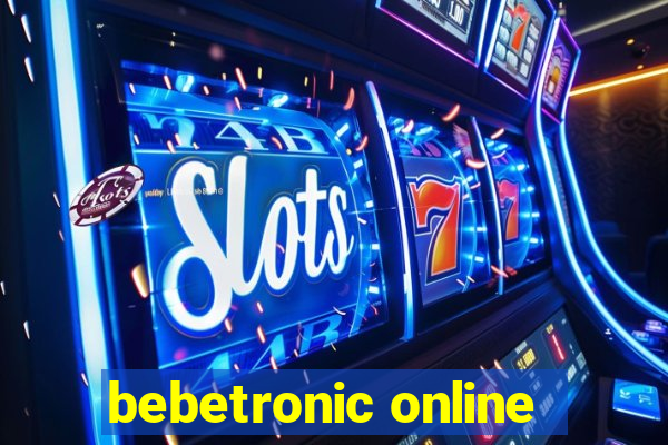 bebetronic online