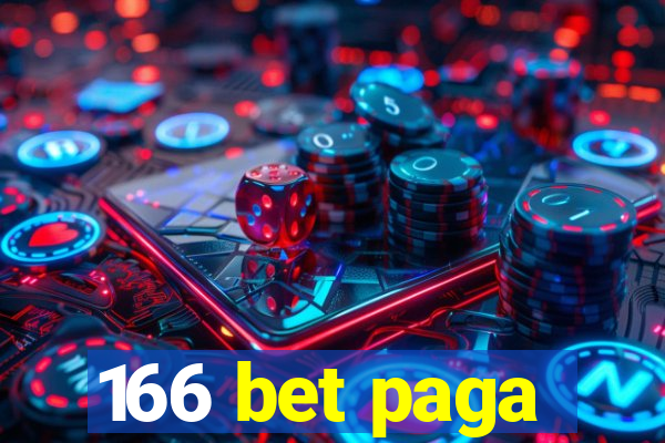 166 bet paga