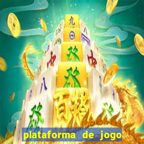 plataforma de jogo que ganha dinheiro no cadastro