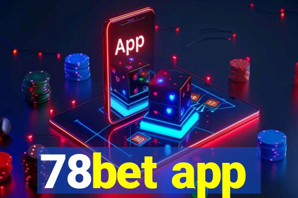 78bet app