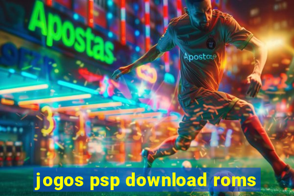 jogos psp download roms