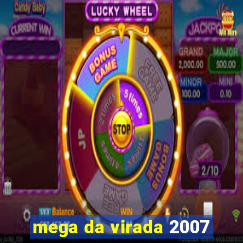 mega da virada 2007