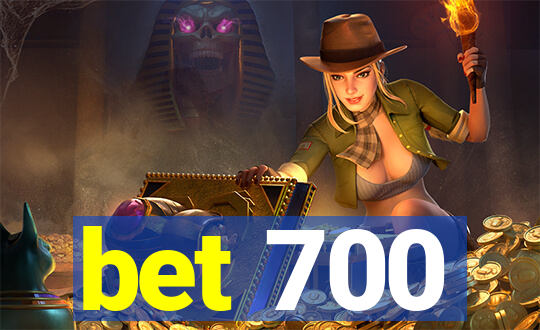 bet 700