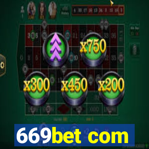 669bet com