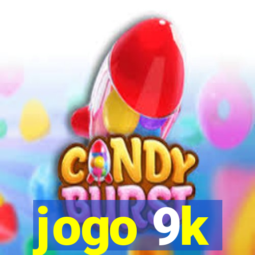 jogo 9k