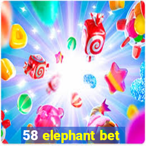 58 elephant bet