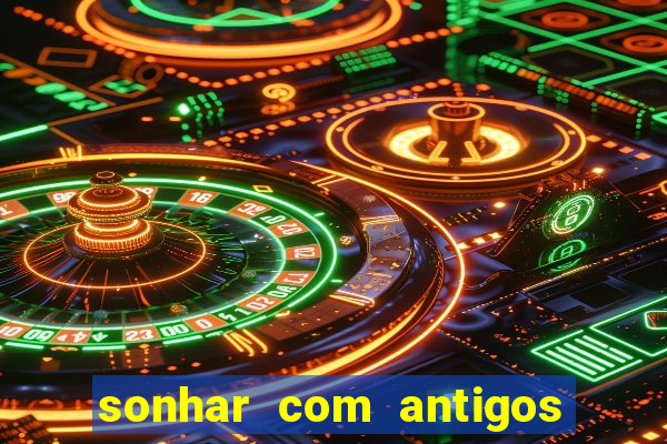 sonhar com antigos colegas de trabalho