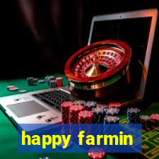 happy farmin