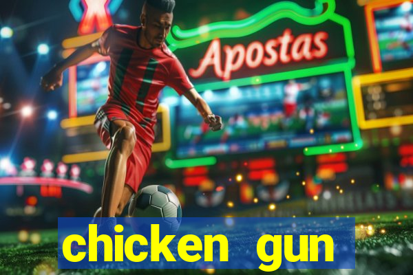 chicken gun dinheiro infinito