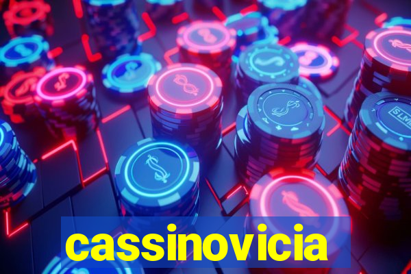 cassinovicia