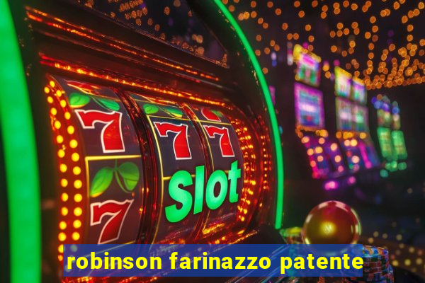 robinson farinazzo patente