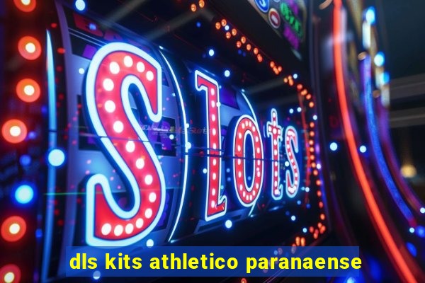 dls kits athletico paranaense