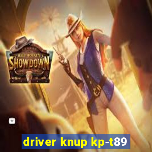 driver knup kp-t89