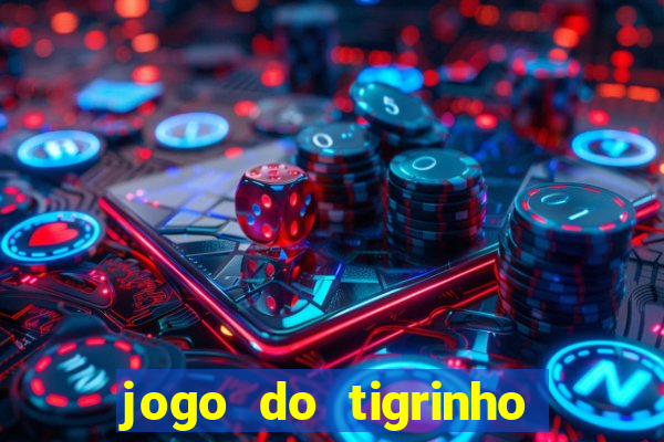 jogo do tigrinho pagando bem