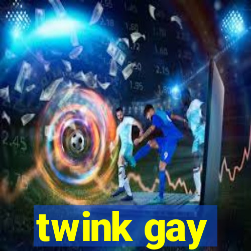 twink gay