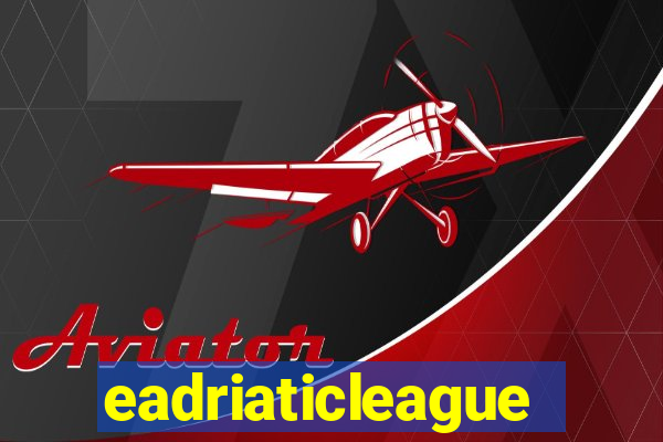 eadriaticleague