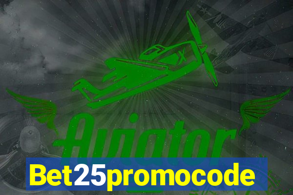 Bet25promocode